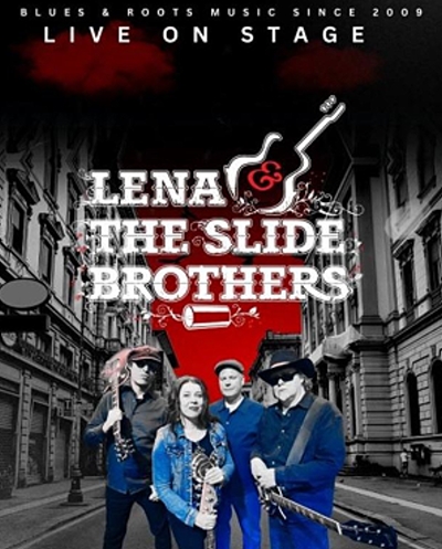 LENA & THE SLIDE BROTHERS